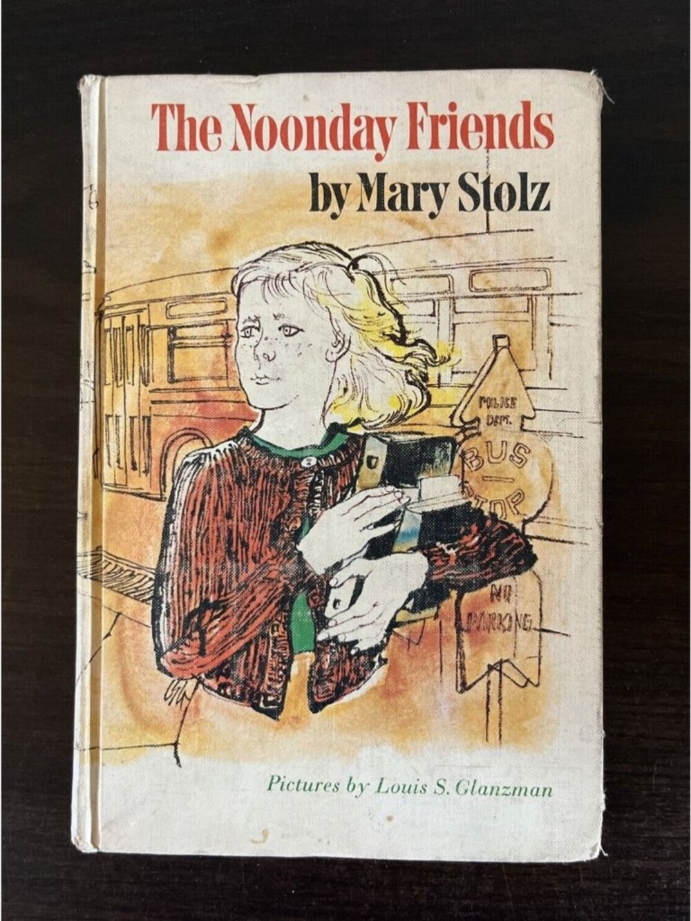 3 For $6 The Noonday Friends:Stolz, Mary (Hardcover, 1965) Harper Row Ex-Library